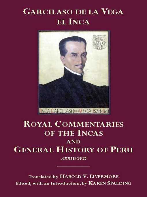 Cover image for The Royal Commentaries of the Incas and General History of Peru, Abridged
